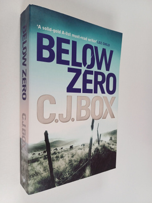 C. J. Box : Below Zero