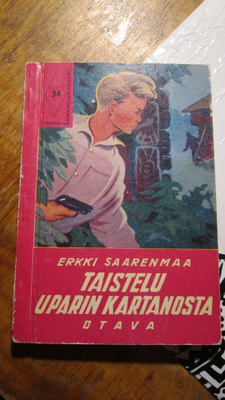 Erkki Saarenmaa Taistelu Uparin kartanosta 2p. 1960