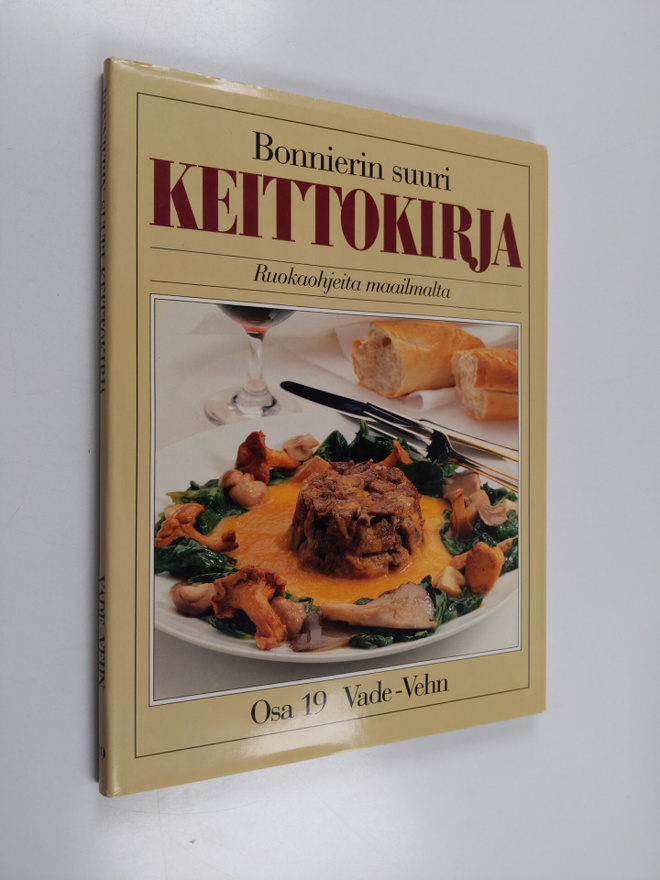 Bonnierin suuri keittokirja :; ruokaohjeita maailmalta, O...