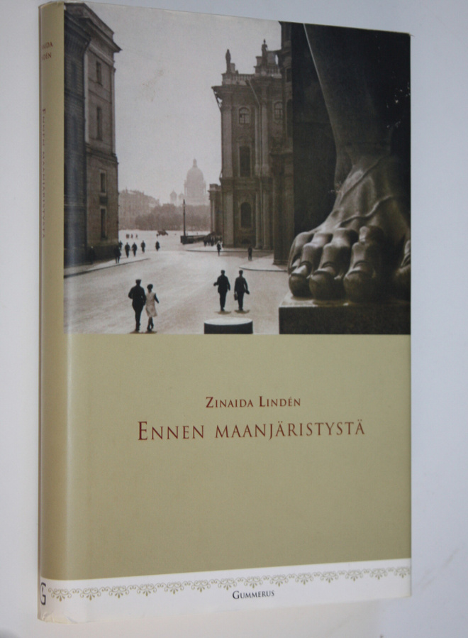 Zinaida Linden : Ennen maanjäristystä