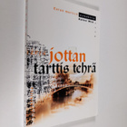 Kalevi Wiik : Jottan tarttis tehrä - pikkukuva 1