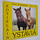 Kotieläin ystäviä : Kuva- ja katselukirja - pikkukuva 1