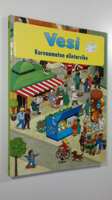 Gunther Neidinger : Vesi : Korvaamaton elintarvike