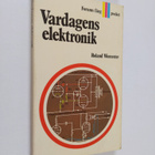 Roland Worcester : Vardagens elektronik - pikkukuva 1