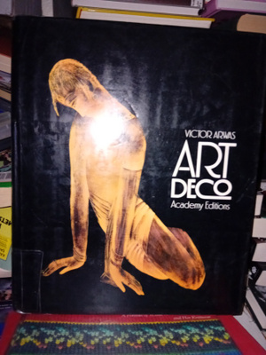 Victor Arwas : Art Deco ( SIS POSTIKULU)