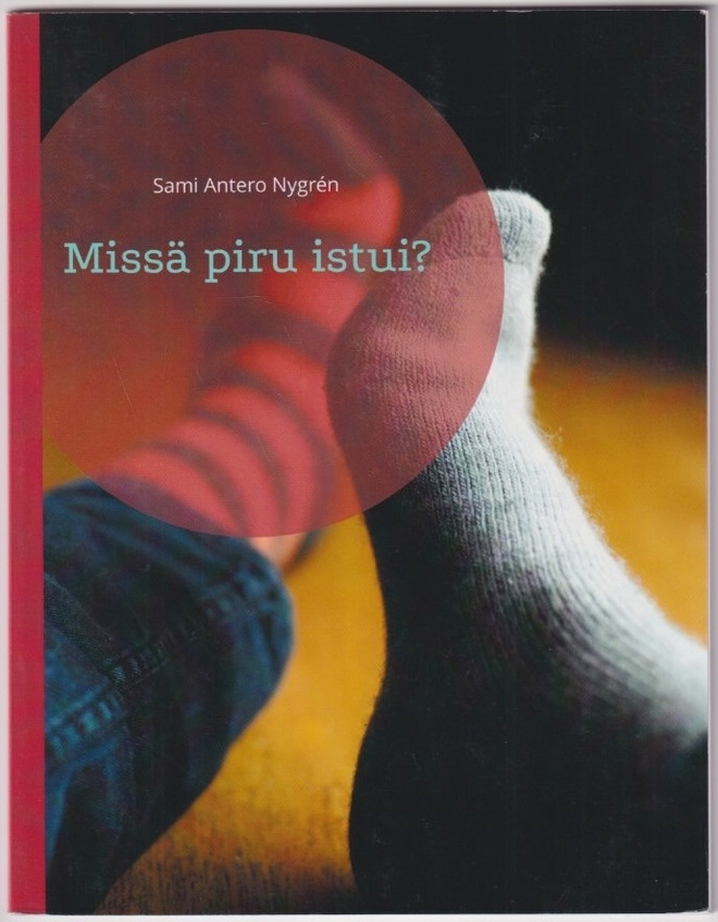 Sami Antero Nygrén: Missä piru istui? - runoteos
