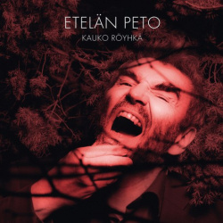 Kauko Röyhkä - Etelän Peto (CD)