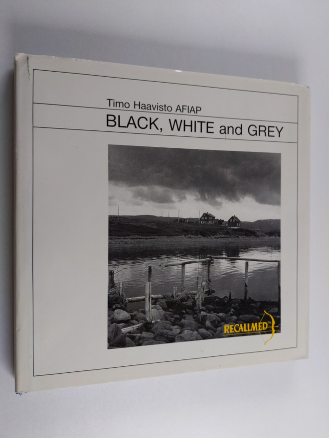 Timo Haavisto : Black, white and grey