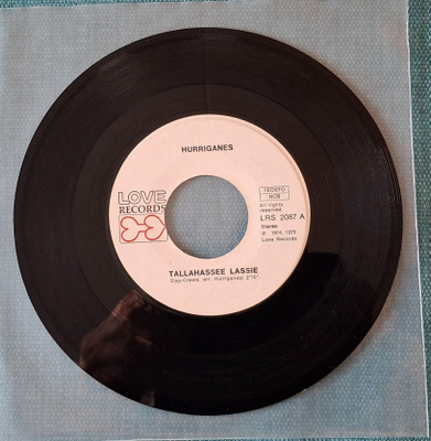 HURRIGANES Tallahassee Lassie/It Ain't What You Do 1974 1975