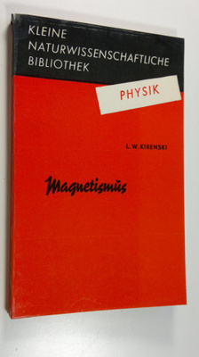 L. W. Kirenski : Magnetismus