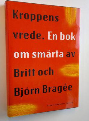 Ismo Björn ym. : Kroppens vrede