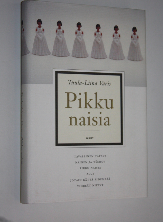Tuula-Liina Varis : Pikku naisia