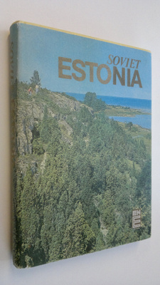 Soviet Estonia : land, people, culture