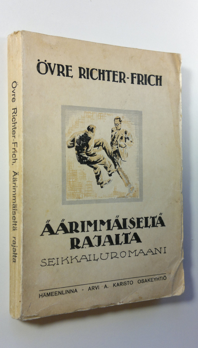 Övre Richter Frich : Äärimmäiseltä rajalta