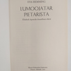 Eva Hemming : Lumoojatar Pietarista : Elisabeth Apostolin... - pikkukuva 3