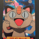 Meowth TV11 foil Pokemon Topps - pikkukuva 1