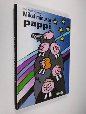 Veli-Matti (toim.) Hynninen : Miksi minusta pappi