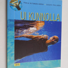 Paula Ritanen-Närhi : Ui kunnolla - pikkukuva 1