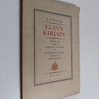 E. J. Ellilä : Elävä kirjain : yhdeksän lukua kirjoitusta... - pikkukuva 1