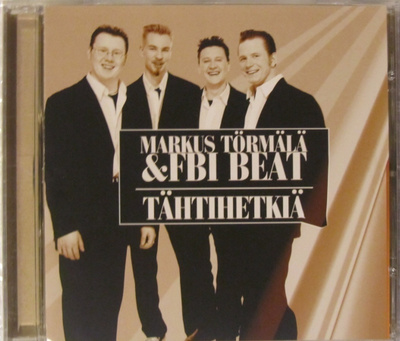 Markus Törmälä & FBI-Beat • Tähtihetkiä CD