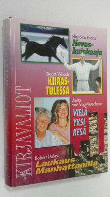 Kirjavaliot : Evans, Nicholas : Hevoskuiskaaja ; Woods, S...