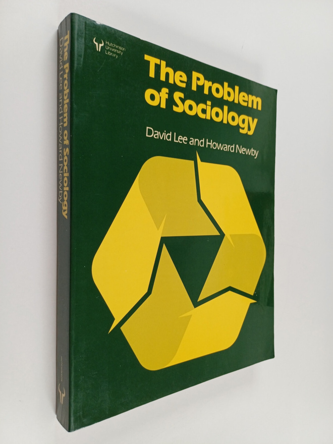 David Lee : The problem of sociology : an introduction to...