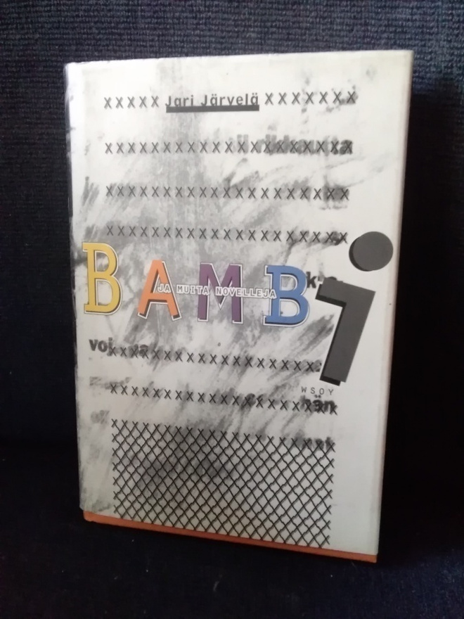 Jari Järvelä: Bambi ja muita novelleja