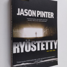 Jason Pinter : Ryöstetty - pikkukuva 1