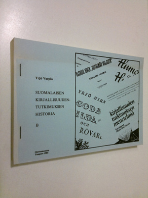 Yrjö Varpio : Suomalaisen kirjallisuudentutkimuksen histo...