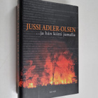 Jussi Adler-Olsen : ja hän kiitti jumalia - pikkukuva 1