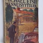 Outsider : Michael etsii menneisyyttään : rikosromaani - pikkukuva 1