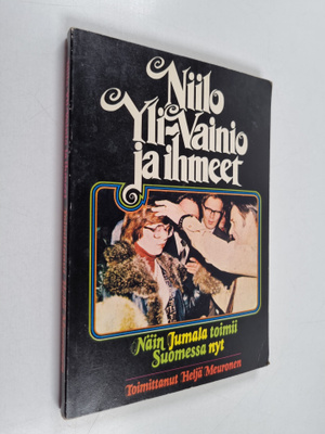 Heljä Meuronen : Niilo Yli-Vainio ja ihmeet