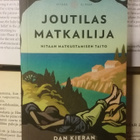 Dan Kieran - Joutilas matkailija: hitaan matkustamisen taito - pikkukuva 1