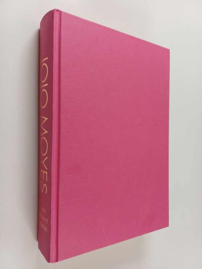 Jojo Moyes : Jos olisit tässä