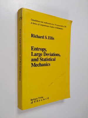 Richard Steven Ellis : Entropy, Large Deviations, and Sta...