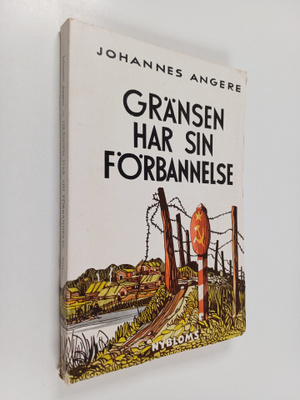Johannes Angere : Gränsen har sin förbannelse