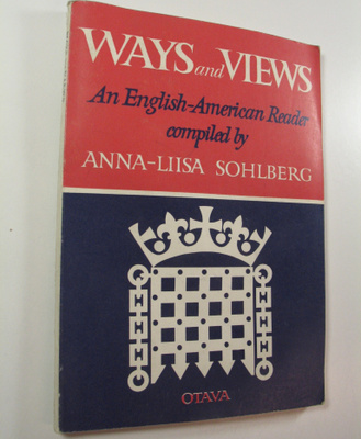 Anna-Liisa Sohlberg : Ways and views : An English-America...