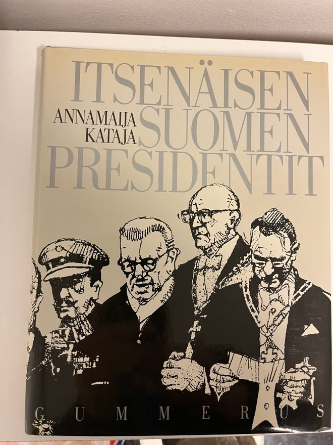 Itsenäisen suomen presidentit.kirja.