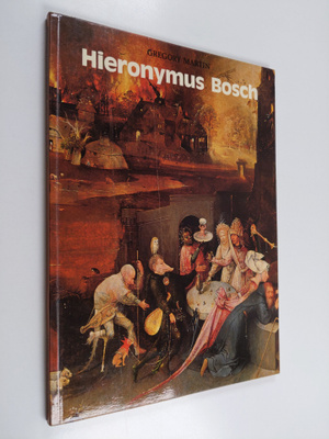 Hieronymus Bosch ym. : Hieronymus Bosch - with 41 colour ...