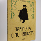 Esko Piippo : Tarinoita Eino Leinosta (signeerattu) - pikkukuva 1