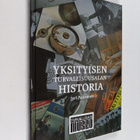 Jyri Paasonen : Yksityisen turvallisuusalan historia - pikkukuva 1
