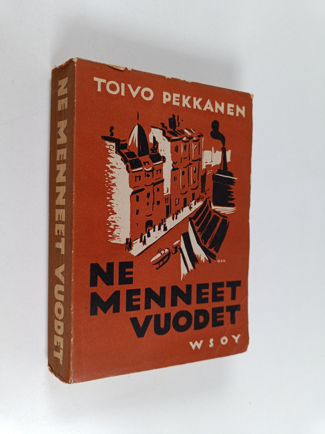 Toivo Pekkanen : Ne menneet vuodet