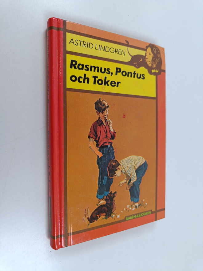 Astrid Lindgren : Rasmus, Pontus och Toker