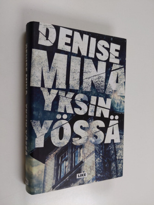 Denise Mina : Yksin yössä