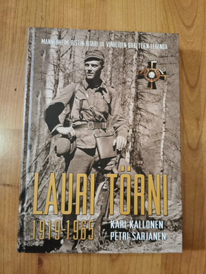 KALLONEN & SARJANEN: LAURI TÖRNI 1919-1965 uuden veroinen