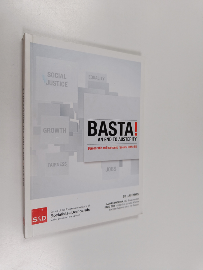 Basta! an End to Austerity : Democratic and Economic Rene...