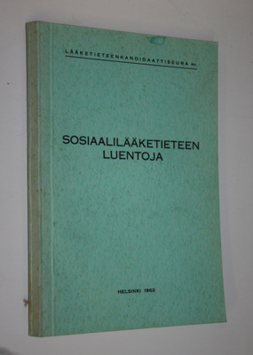 Sosiaalilääketieteen luentoja