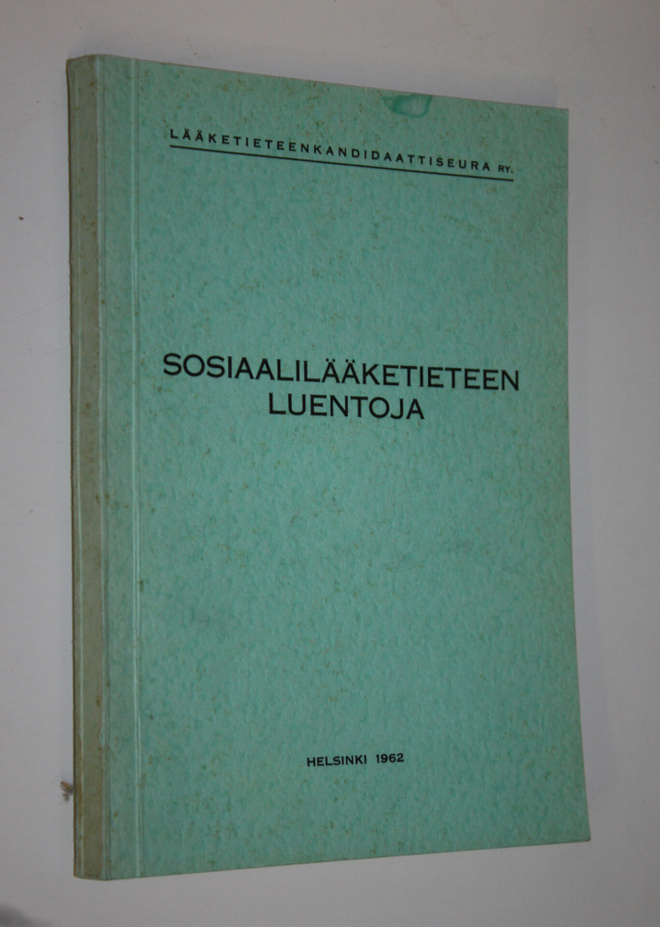 Sosiaalilääketieteen luentoja