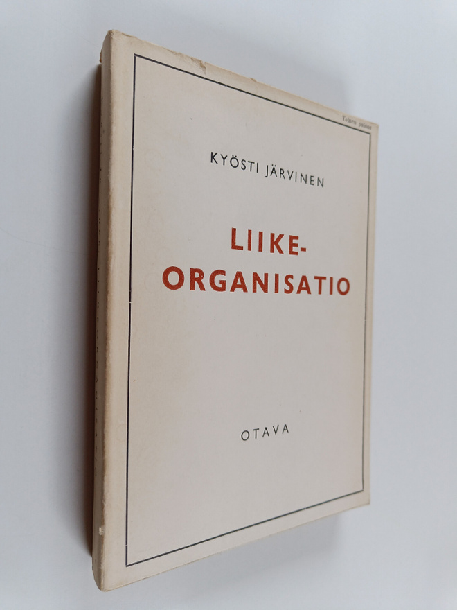Kyösti Järvinen : Liikeorganisaatio
