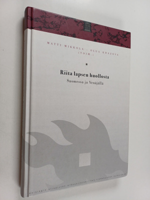 Riita lapsen huollosta Suomessa ja Venäjällä